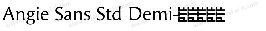 Angie Sans Std Demi字体转换